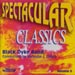 Spectacular Classics - Volume 3
