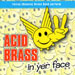 Acid Brass - in yer face