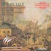 Berlioz - Grande Symphonie funebre et triumphal