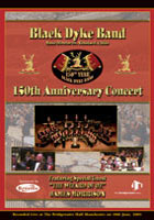 DVD cover - Black Dyke 150th Anniversary Concert