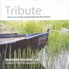 CD cover - Tribute – American & Norwegian Music For Brass Band
