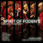 CD cover - Spirit of Foden's: The Music of Andy Scott